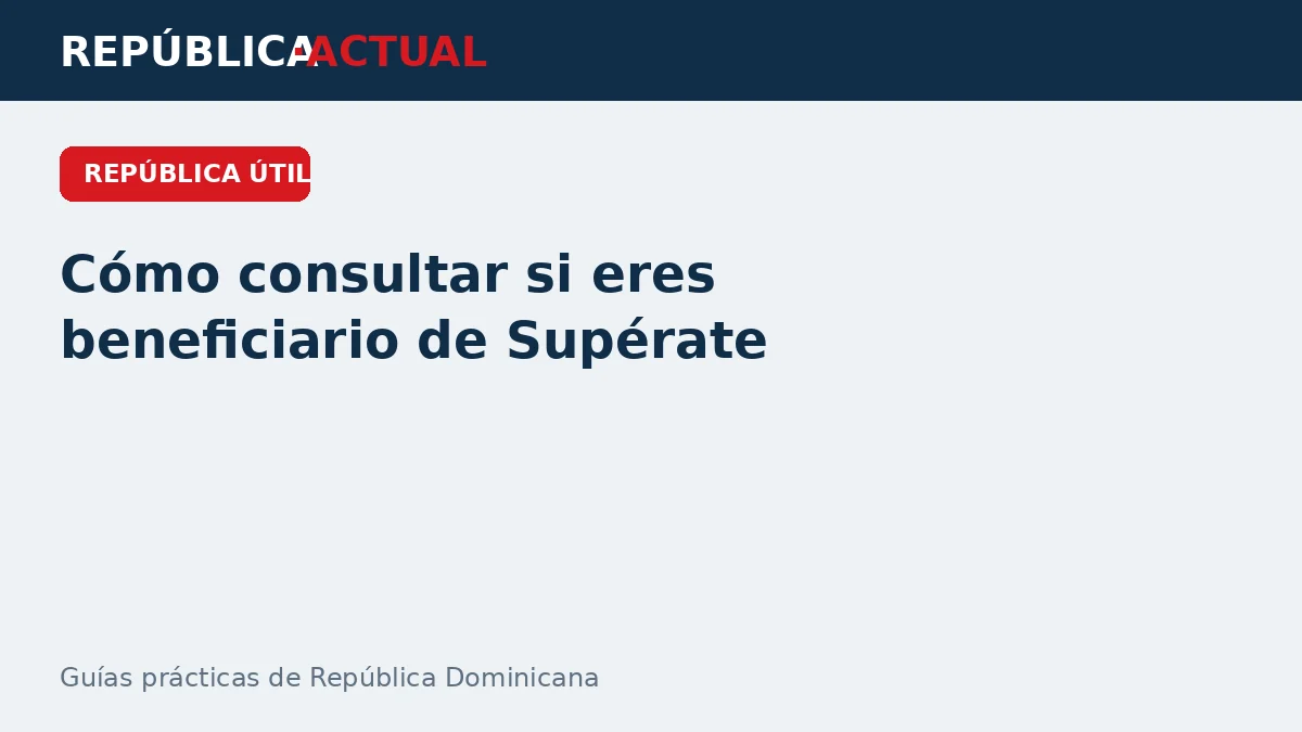 Cómo consultar si eres beneficiario de un subsidio social